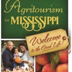 Mississippi Agritourism Month